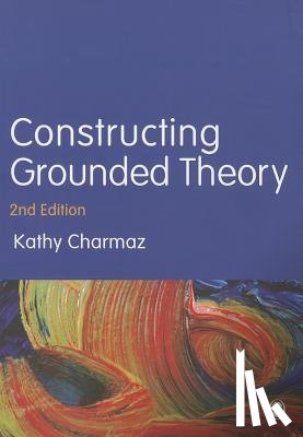 Charmaz, Kathy - Constructing Grounded Theory
