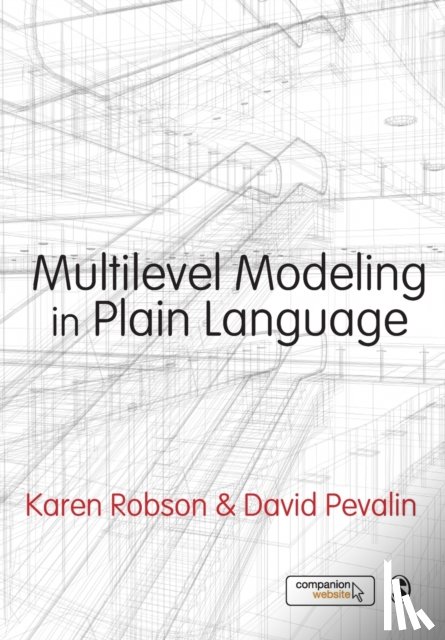 Robson, Karen, Pevalin, David - Multilevel Modeling in Plain Language