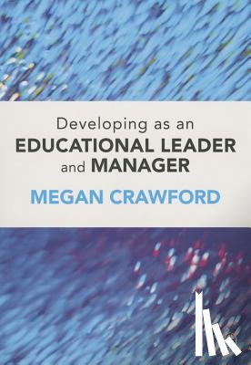 Megan Crawford - Developing as an Educational Leader and Manager