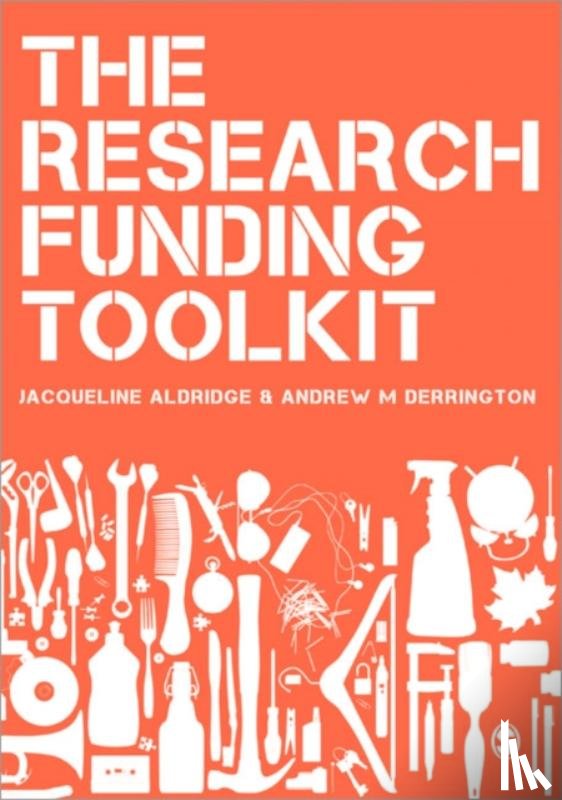 Aldridge, Jacqueline, Derrington, Andrew M - The Research Funding Toolkit