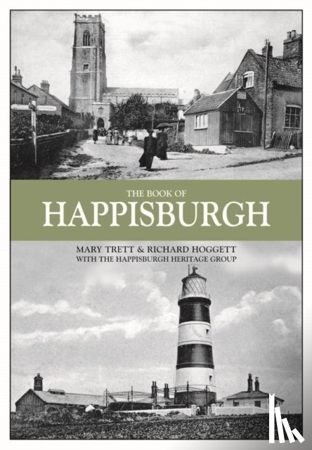 Trett, Mary, Hoggett, Richard - The Book of Happisburgh