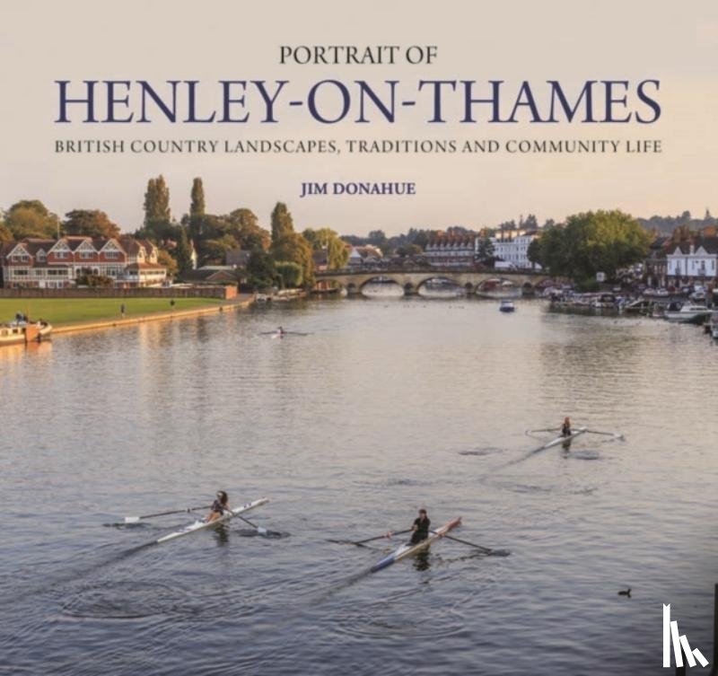 Donahue, Jim - Portrait of Henley-on-Thames