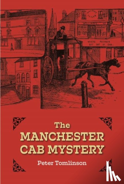 Peter, Tomlinson - The Manchester Cab Mystery