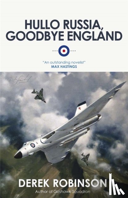 Robinson, Derek - Hullo Russia, Goodbye England