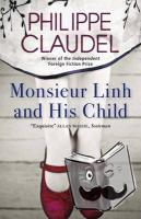 Claudel, Philippe - Monsieur Linh and His Child