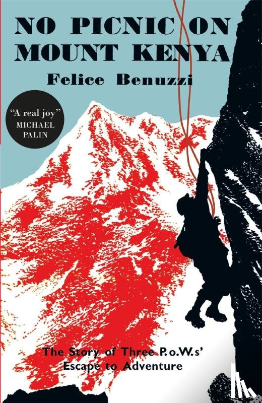 Benuzzi, Felice - No Picnic on Mount Kenya