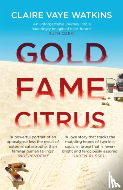 Vaye Watkins, Claire - Gold Fame Citrus