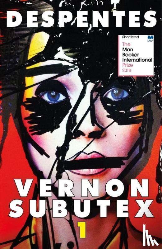 Despentes, Virginie - Vernon Subutex One