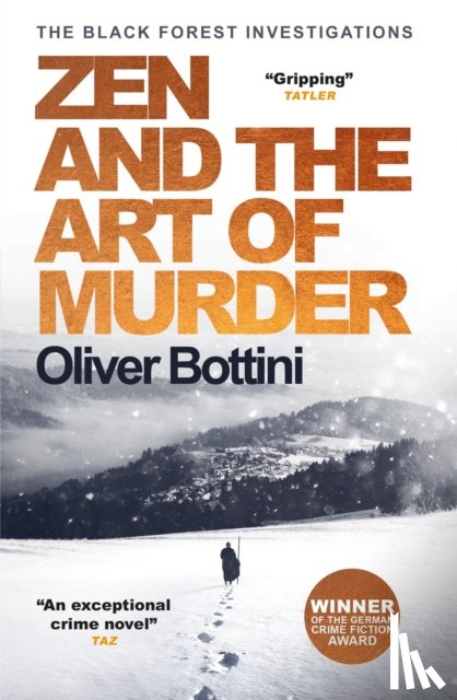 Bottini, Oliver - Zen and the Art of Murder