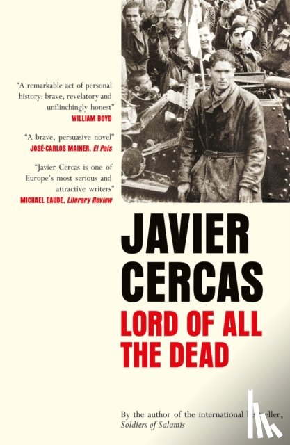 Cercas, Javier - Lord of All the Dead