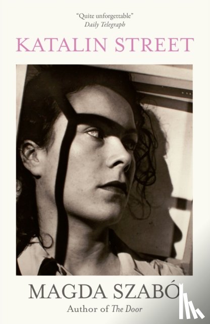 Szabo, Magda - Katalin Street