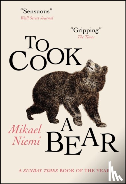 Niemi, Mikael - To Cook a Bear