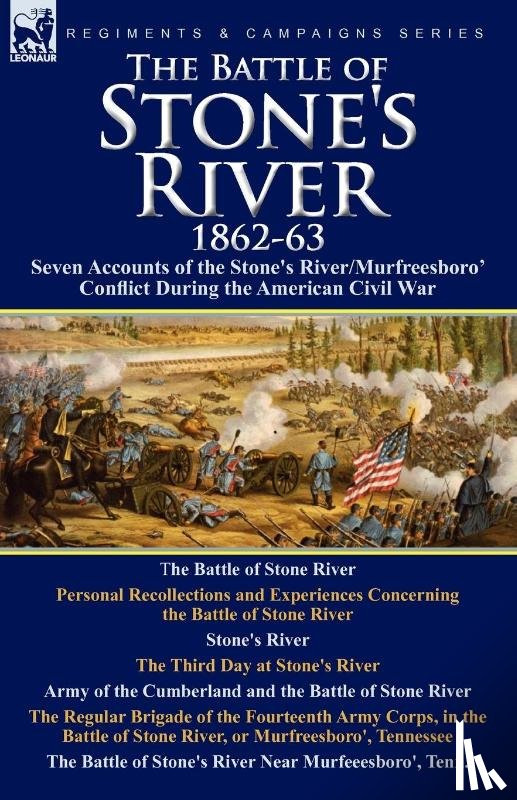 Kendall, Henry, Hascall, Milo, Vance, Wilson J - The Battle of Stone's River,1862-3