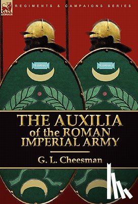 Cheesman, G L - The Auxilia of the Roman Imperial Army