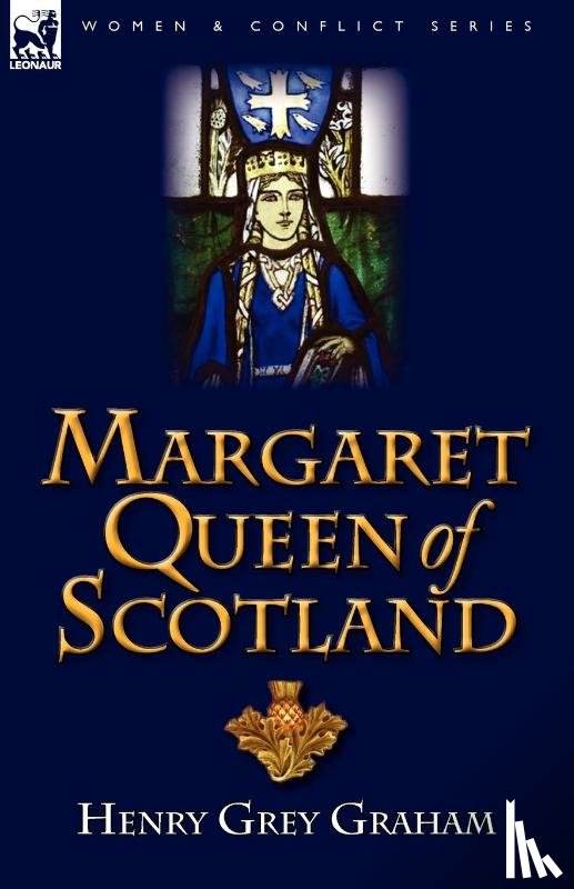 Graham, Henry Grey - Margaret Queen of Scotland
