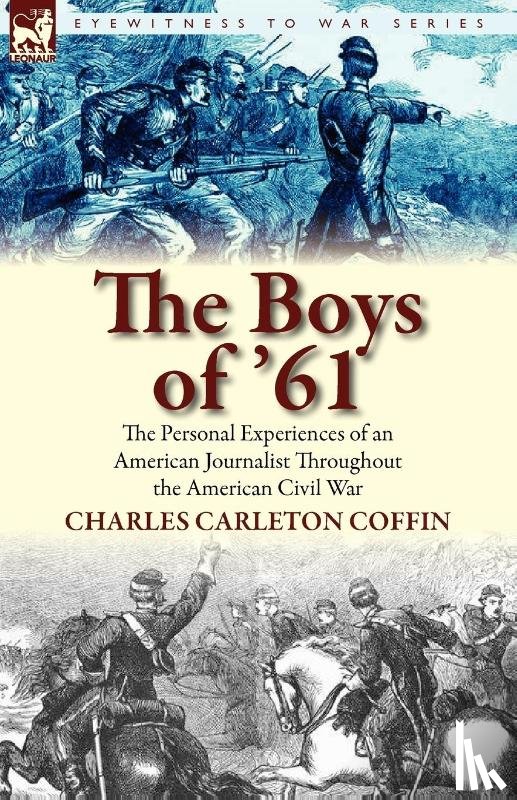 Coffin, Charles Carleton - The Boys of '61