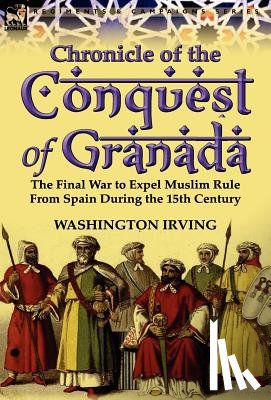 Irving, Washington - Chronicle of the Conquest of Granada