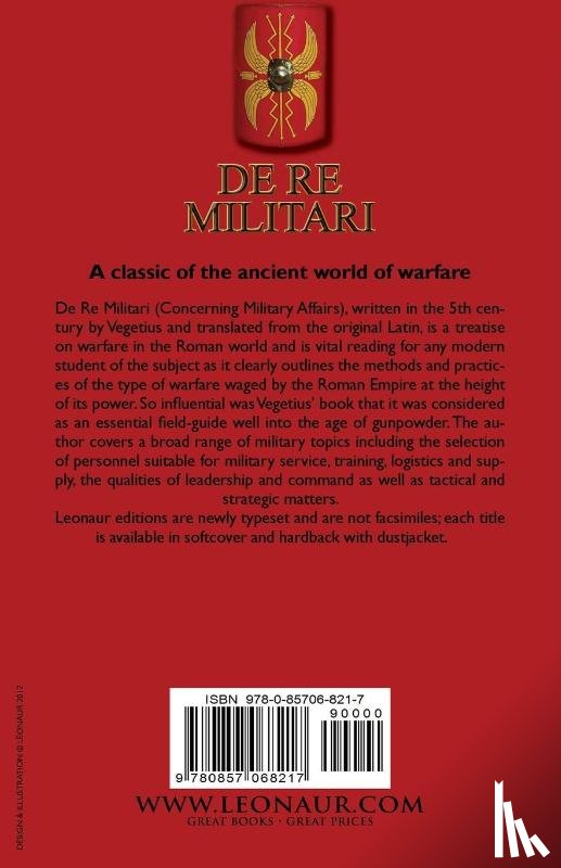 Renatus, Flavius Vegetius - De Re Militari (Concerning Military Affairs)