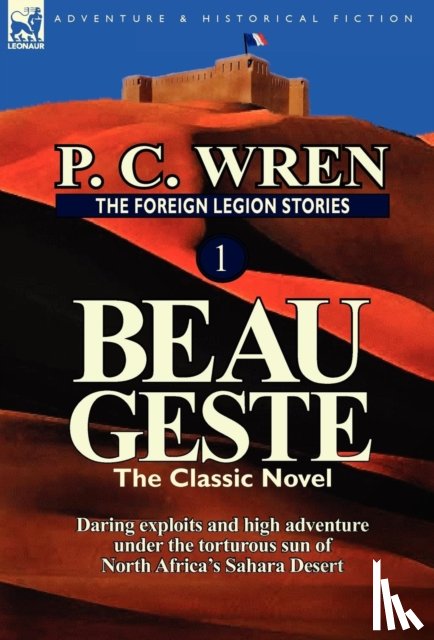 Wren, P C - The Foreign Legion Stories 1
