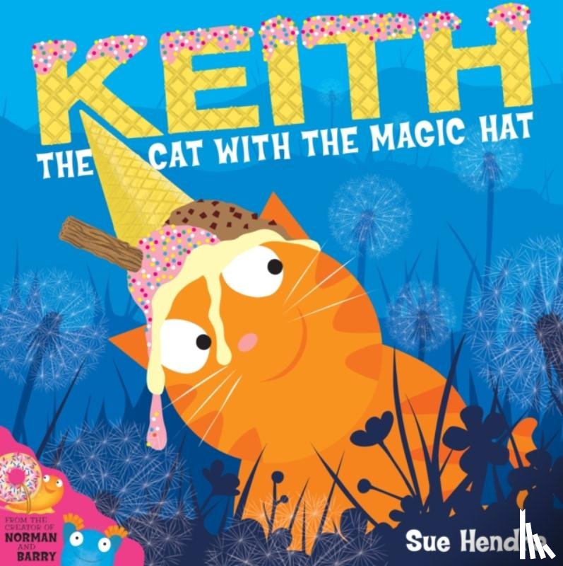 Hendra, Sue, Linnet, Paul - Keith the Cat with the Magic Hat