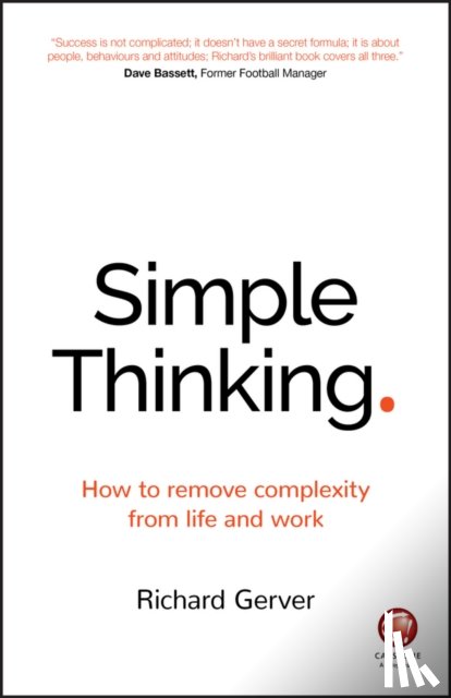 Gerver, Richard - Simple Thinking