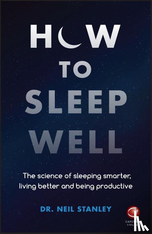 Stanley, Neil - How to Sleep Well