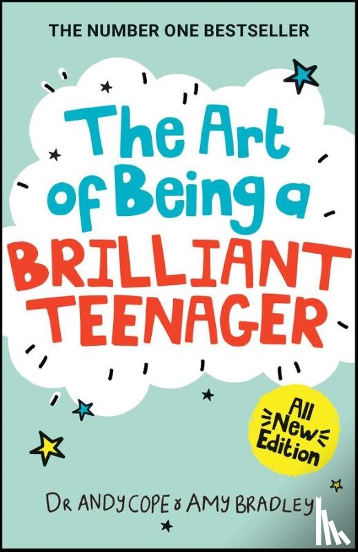Cope, Andy, Bradley, Amy - The Art of Being A Brilliant Teenager