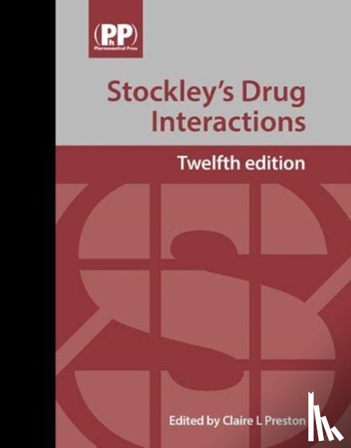  - Stockley's Drug Interactions
