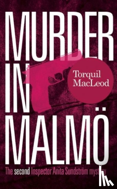MacLeod, Torquil - Murder in Malmo