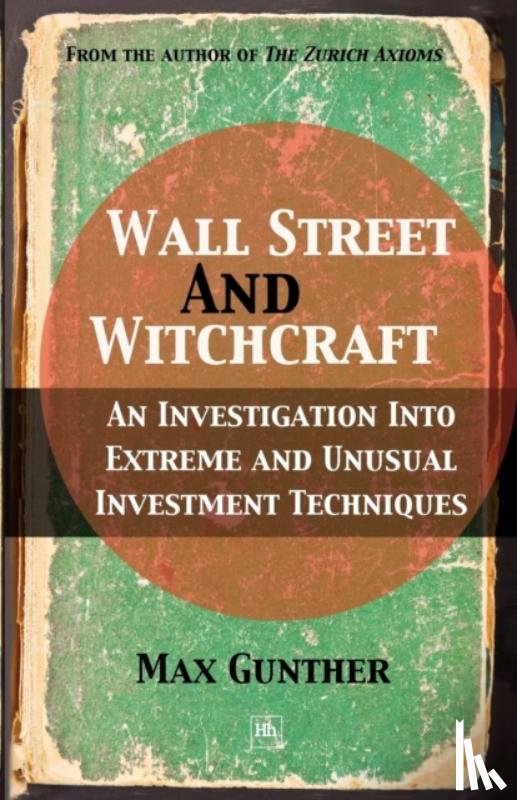 Gunther, Max - Wall Street and Witchcraft