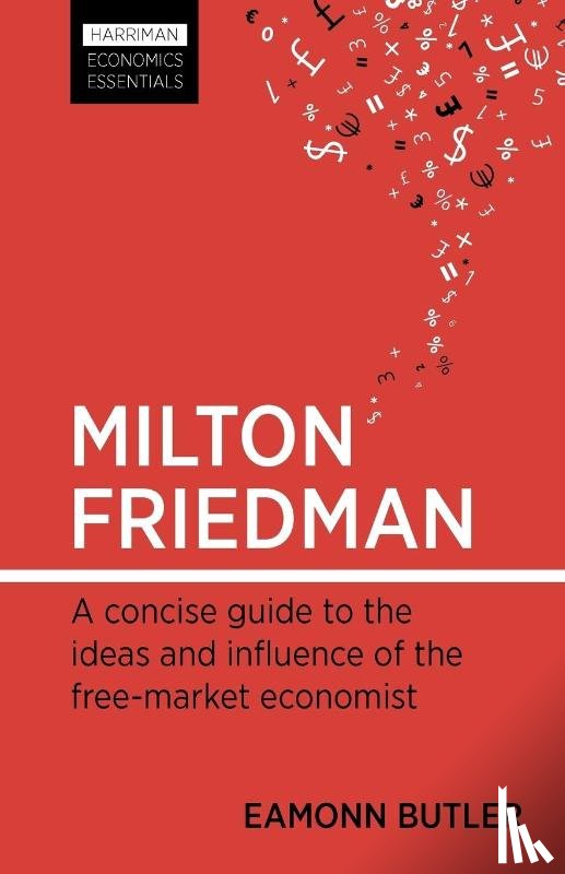 Butler, Eamonn - Milton Friedman