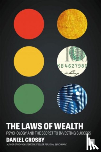 Crosby, Daniel - The Laws of Wealth