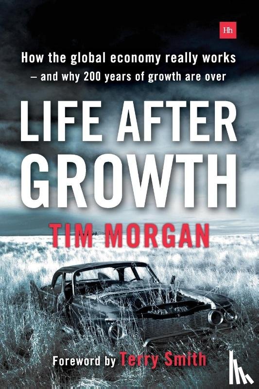 Morgan, Tim - Life After Growth