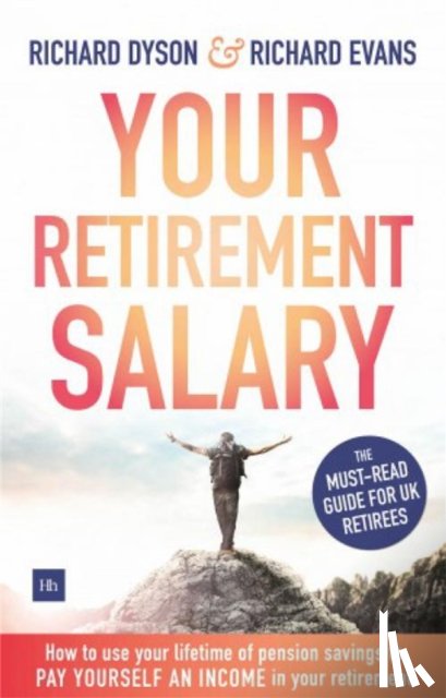 Dyson, Richard, Evans, Richard - Your Retirement Salary