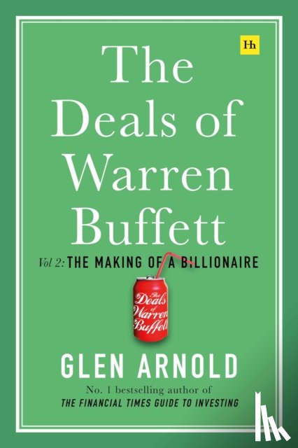 Arnold, Glen - The Deals of Warren Buffett