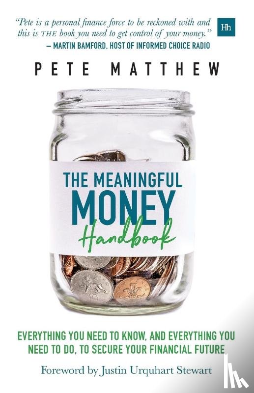 Matthew, Pete - The Meaningful Money Handbook