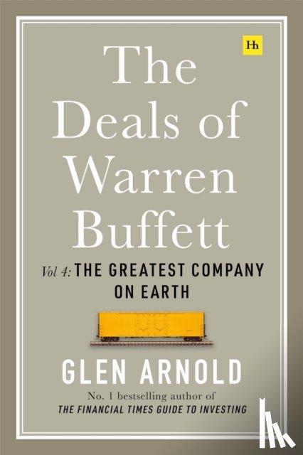 Arnold, Glen - The Deals of Warren Buffett Volume 4