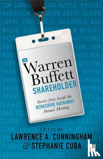 Cunningham, Lawrence A., Cuba, Stephanie - The Warren Buffett Shareholder
