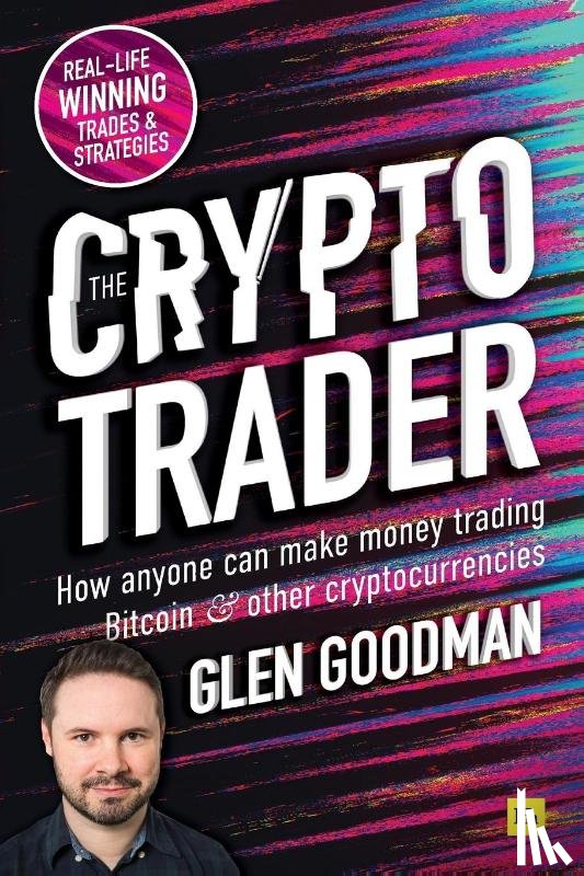 Goodman, Glen - The Crypto Trader