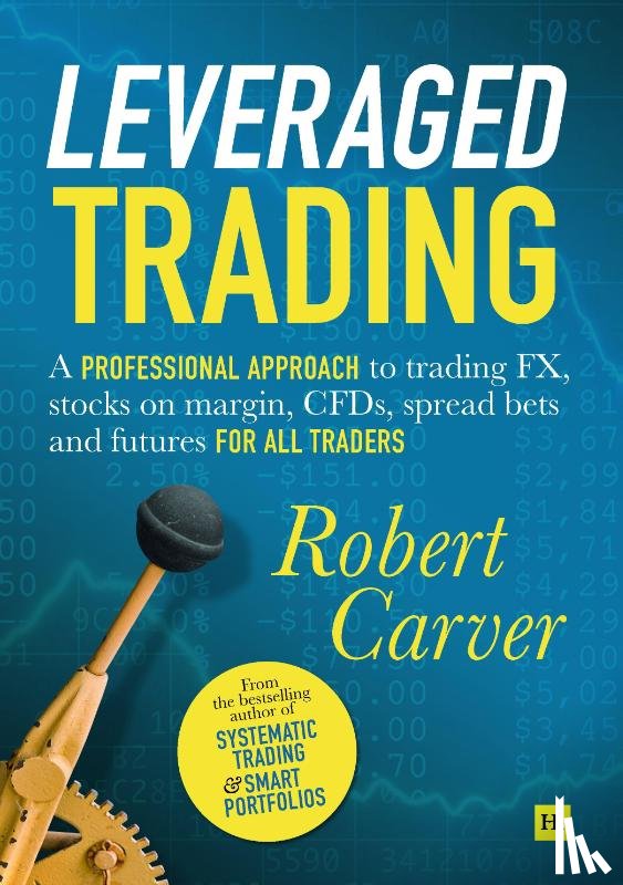 Carver, Robert - Leveraged Trading