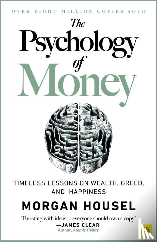 Housel, Morgan - The Psychology of Money