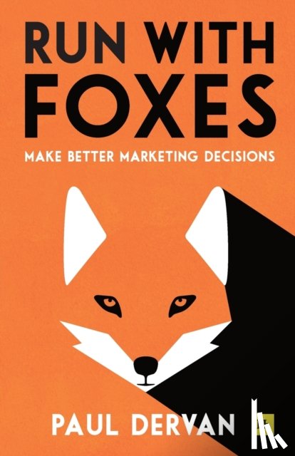 Dervan, Paul - Run with Foxes
