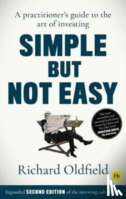 Oldfield, Richard - Simple But Not Easy (Second Edition)