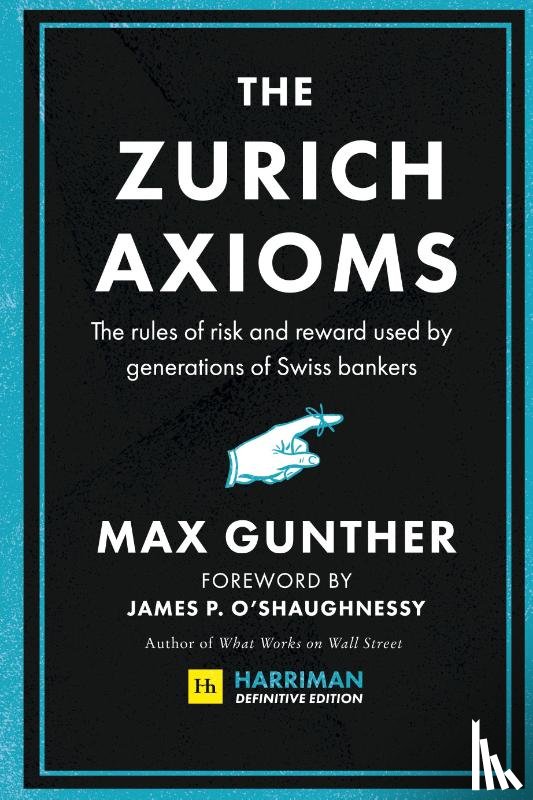 Gunther, Max - The Zurich Axioms (Harriman Definitive Edition)
