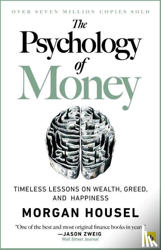 Housel, Morgan - The The Psychology of Money - hardback edition