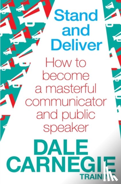 Carnegie Training, Dale - Stand and Deliver