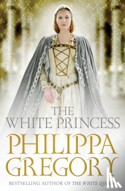 Gregory, Philippa - The White Princess