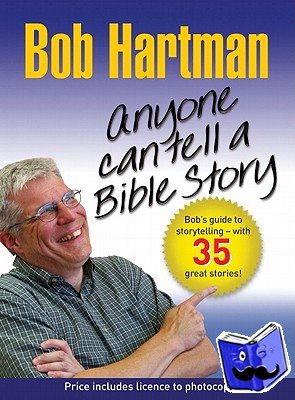 Hartman, Bob - Anyone Can Tell a Bible Story