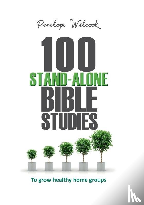 Penelope Wilcock - 100 Stand-Alone Bible Studies