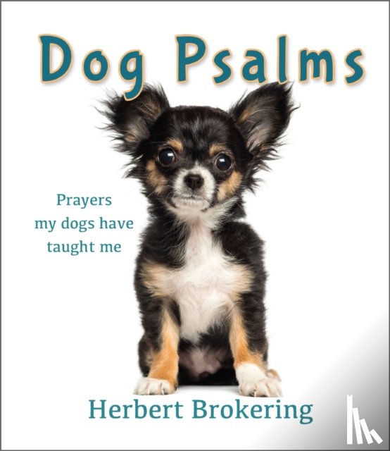 Herbert F. Brokering - Dog Psalms